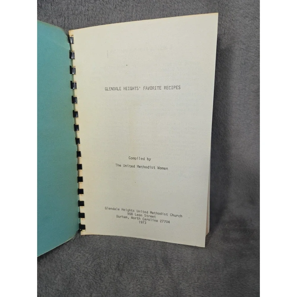 Glendale Heights UMC United Methodist Church Cookbook Durham,‎ NC 1973 LOCAL